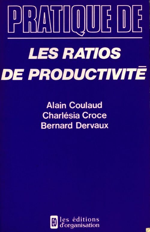 Livrenpoche : Les ratios de productivité - Collectif - Livre