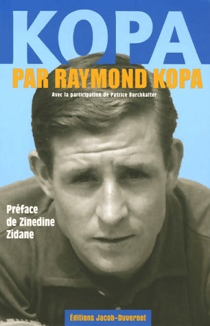 Kopa par Raymond Kopa - Raymond Kopa -  Jacob-Duvernet GF - Livre