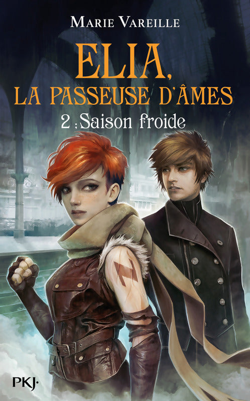 Elia la passeuse d'âmes Tome II : Saison froide - Marie Vareille - Livre