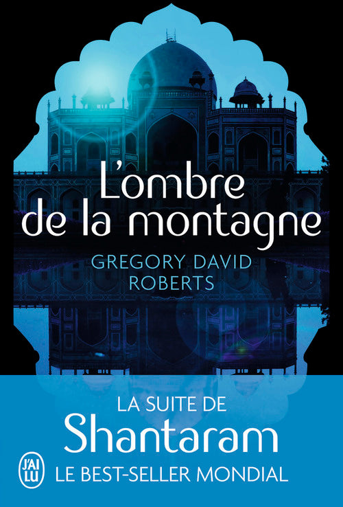 Livrenpoche : L'ombre de la montagne - Gregory David Roberts - Livre