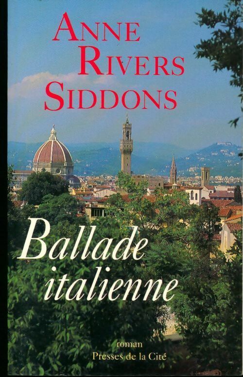 Livrenpoche : Ballade italienne - Anne Rivers Siddons - Livre
