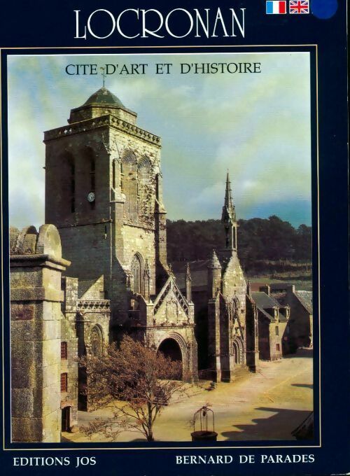 Livrenpoche : Locronan cité d'art et d'histoire - Bernard De Parades - Livre