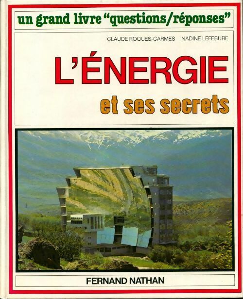 Livrenpoche : L'energie et ses secrets - Collectif - Livre