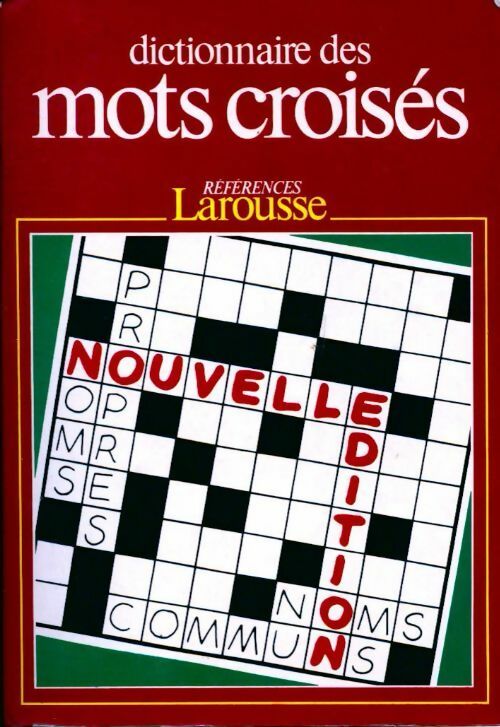 Livrenpoche : Dictionnaire des mots croisés - Larousse - Livre