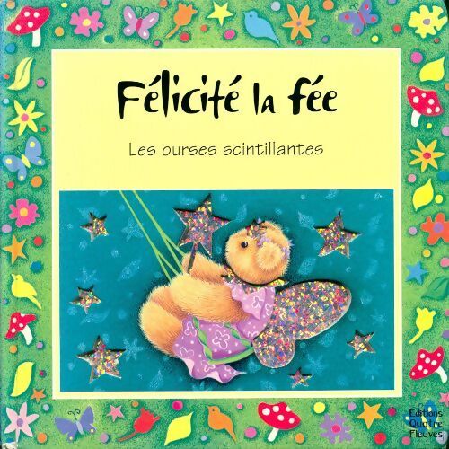 Livrenpoche : Félicité la fée - Anne De Bartillat - Livre