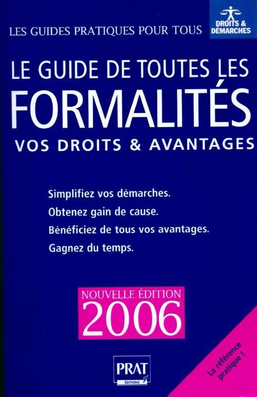 Le guide de toutes les formalités 2006 - Sylvie Peylaboud -  Les guides pratiques pour tous - Livre