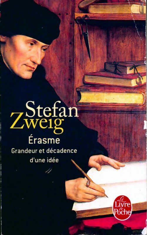 Livrenpoche : Erasme - Stefan Zweig - Livre