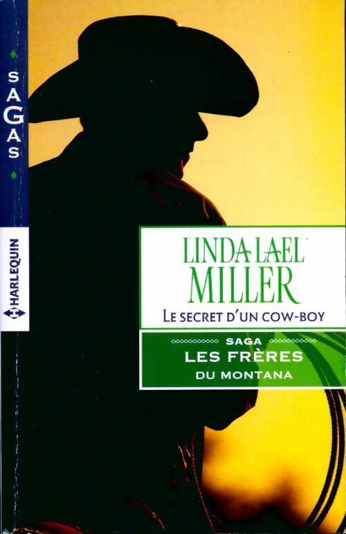 Livrenpoche : Le secret d'un cowboy - Linda Lael Miller - Livre
