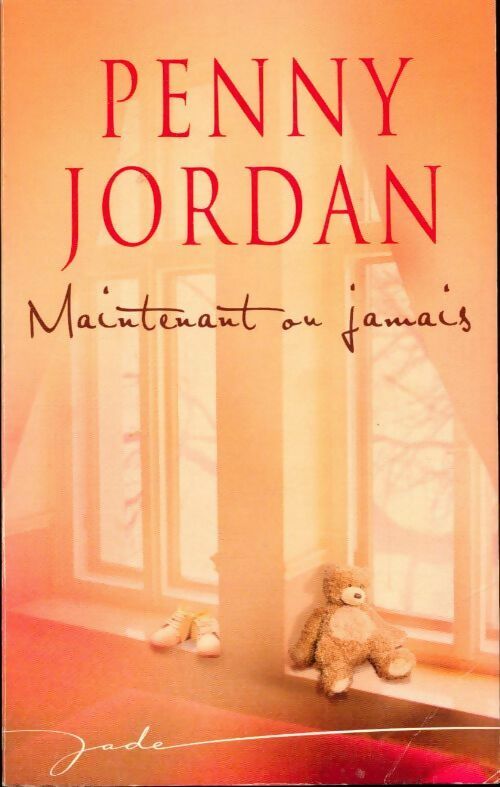 Livrenpoche : Maintenant ou jamais - Penny Jordan - Livre
