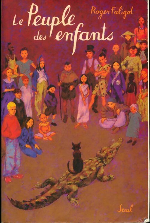 Livrenpoche : Le peuple des enfants - Roger Faligot - Livre