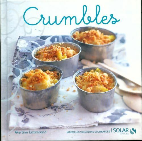Livrenpoche : Crumbles  - Martine Lizambard - Livre