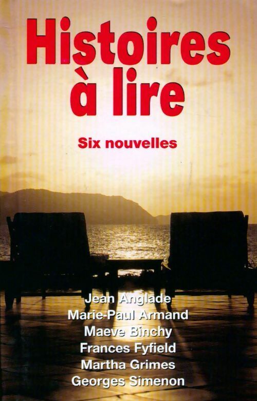 Livrenpoche : Histoires à lire. Six nouvelles - Collectif - Livre