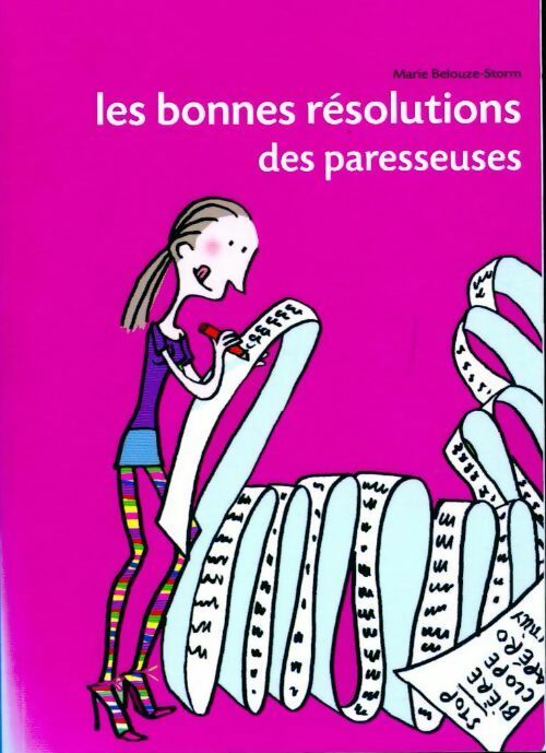 Livrenpoche : Les bonnes résolutions des paresseuses - Marie Belouze-Storm - Livre