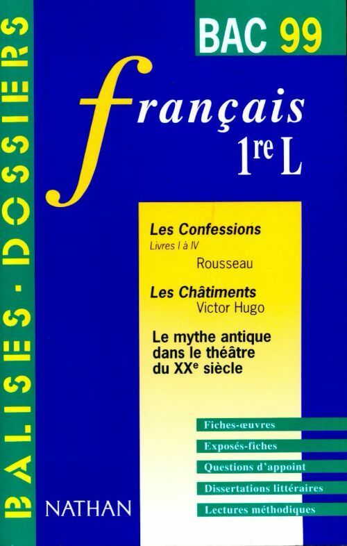 Français Première L 1999 - Jeanne Charpentier -  Balises - Dossiers - Livre