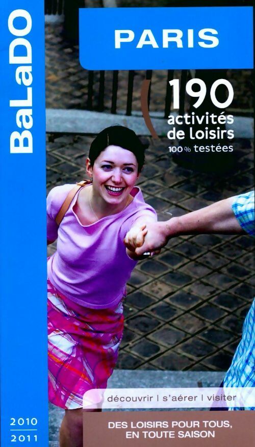Paris 2010-2011 - Collectif -  Guide Balado - Livre