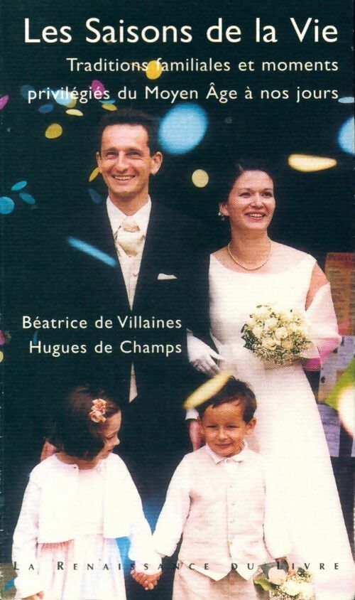 Livrenpoche : Les saisons de la vie - Béatrice De Villaines - Livre
