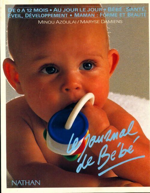 Livrenpoche : Le journal de bébé - Minou Azoulai - Livre