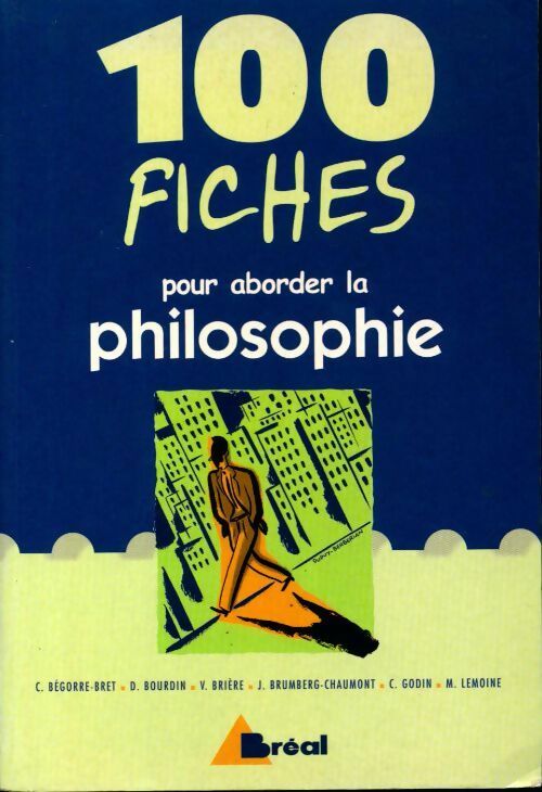 100 fiches pour aborder la philosophie - Collectif - Livre