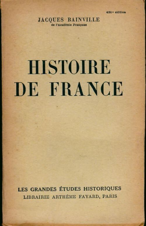 Livrenpoche : Histoire de France - Jacques Bainville - Livre