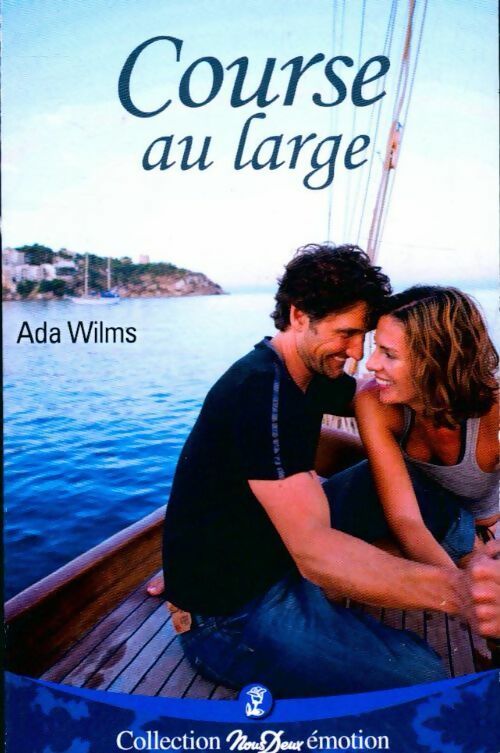 Livrenpoche : Course au large - Ada Wilms - Livre