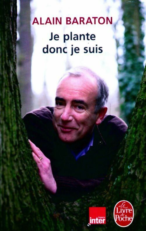 Livrenpoche : Je plante donc je suis - Alain Sarton - Livre