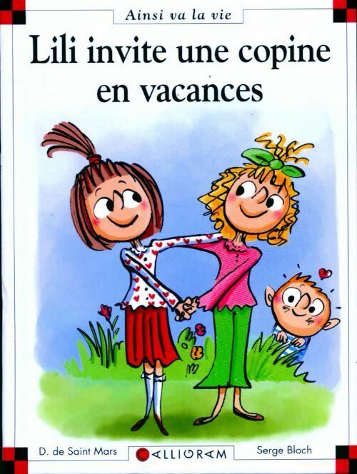 Livrenpoche : Lili invite sa copine en vacances - Dominique De Saint Mars - Livre