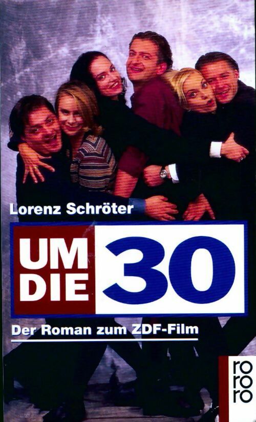 Livrenpoche : Um die 30 - Lorenz Schröter - Livre