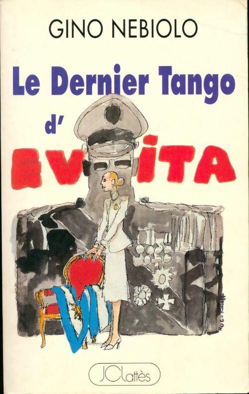 Livrenpoche : Le dernier tango d'Evita - G Nebiolo - Livre