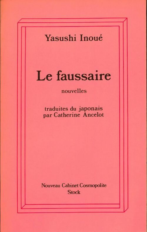 Livrenpoche : Le faussaire - Yasushi Inoué - Livre