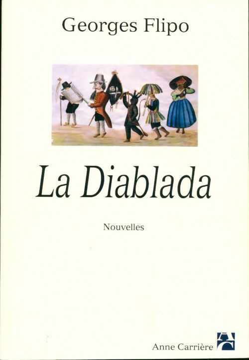 Livrenpoche : La diablada  - Georges Flipo - Livre