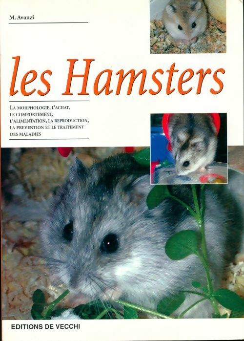 Les hamsters - M Avanzi -  De Vecchi GF - Livre