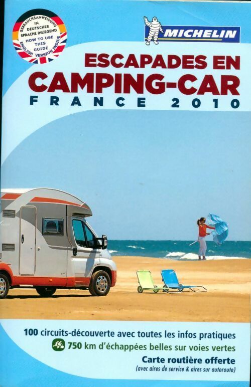 Escapades en camping-car france 2010 - Collectif -  Michelin GF - Livre