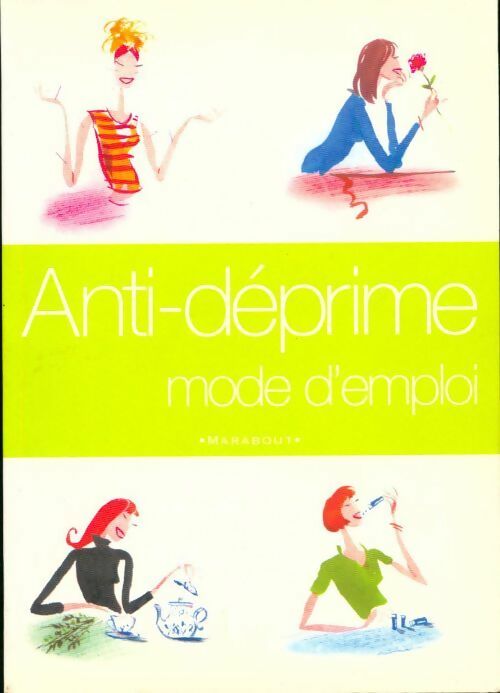 Livrenpoche : Anti déprime mode d'emploi - Svetlana Crabbé - Livre
