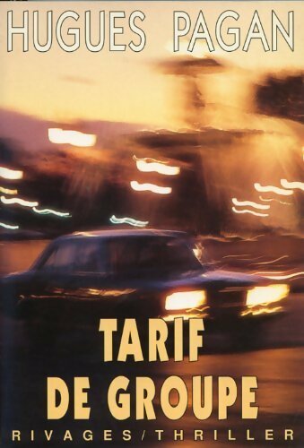 Livrenpoche : Tarif de groupe - Hugues Pagan - Livre