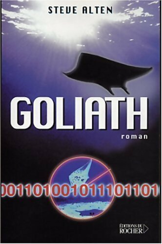 Livrenpoche : Goliath - Steve Alten - Livre