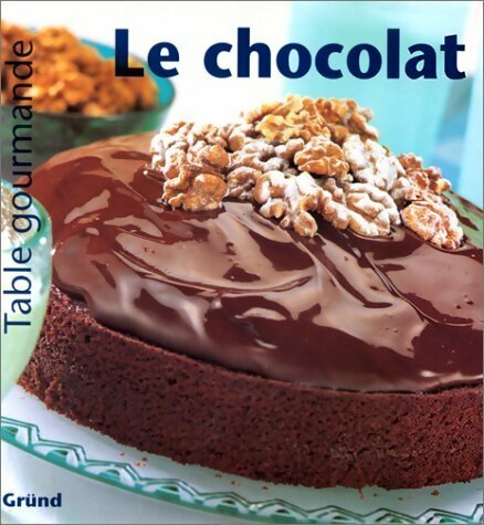 Livrenpoche : Le chocolat - Joanna Farrow - Livre