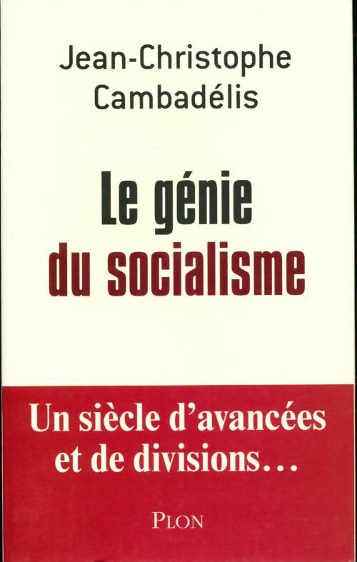 Livrenpoche : Le génie du socialisme - Jean-Christophe Cambadélis - Livre