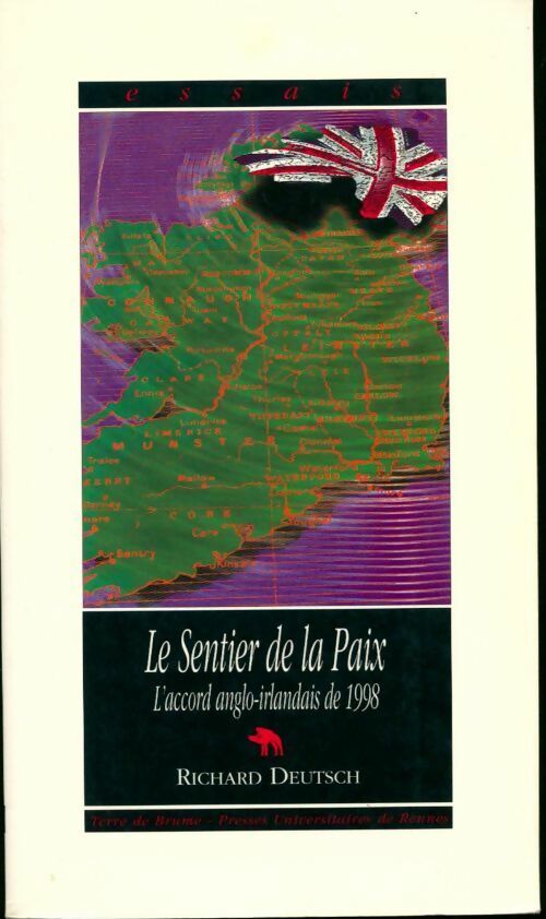 Livrenpoche : Le sentier de la paix. L'accord de paix anglo-irlandais de 1998 - Richard Deutsch - Livre
