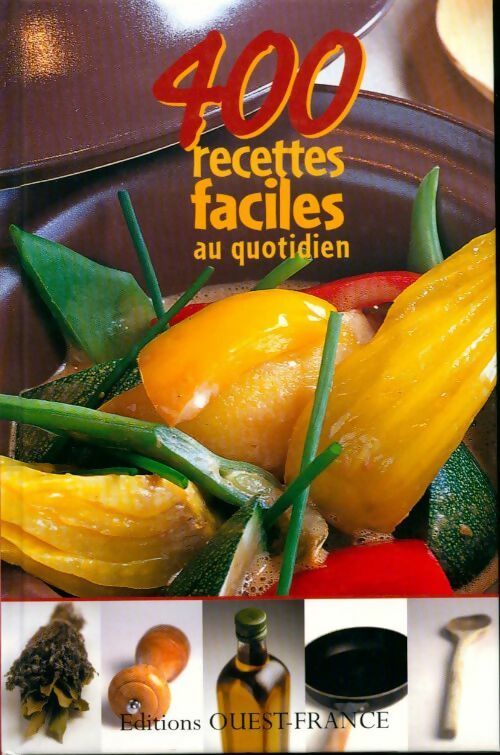 Livrenpoche : 400 recettes faciles au quotidien - Collectif - Livre