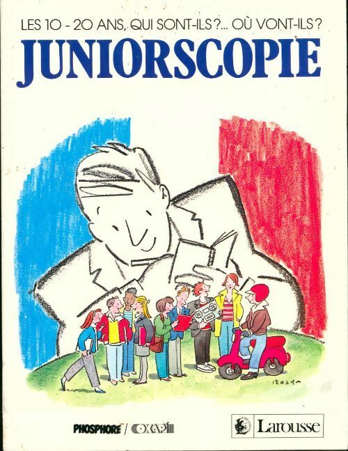Livrenpoche : Juniorscopie. Les 10-20 ans, qui sont-ils ? où vont-ils ? - Collectif - Livre