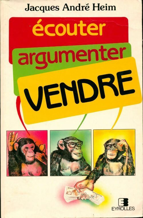 Livrenpoche : Ecouter, argumenter, vendre - Jean-A. Keim - Livre