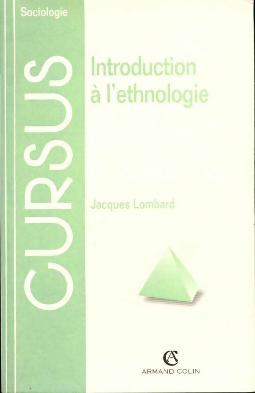 Livrenpoche : Introduction à l'ethnologie - Jacques Lombard - Livre