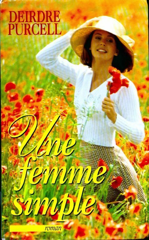 Livrenpoche : Une femme simple - Deirdre Purcell - Livre