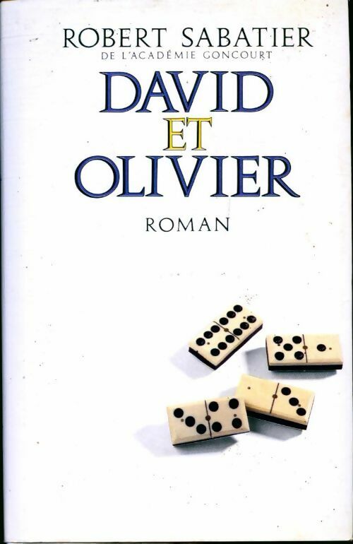 Livrenpoche : David et Olivier - Robert Sabatier - Livre
