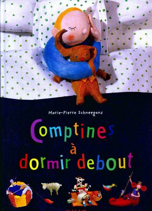 Livrenpoche : Comptines à dormir debout - Marie-Pierre Schneegans - Livre