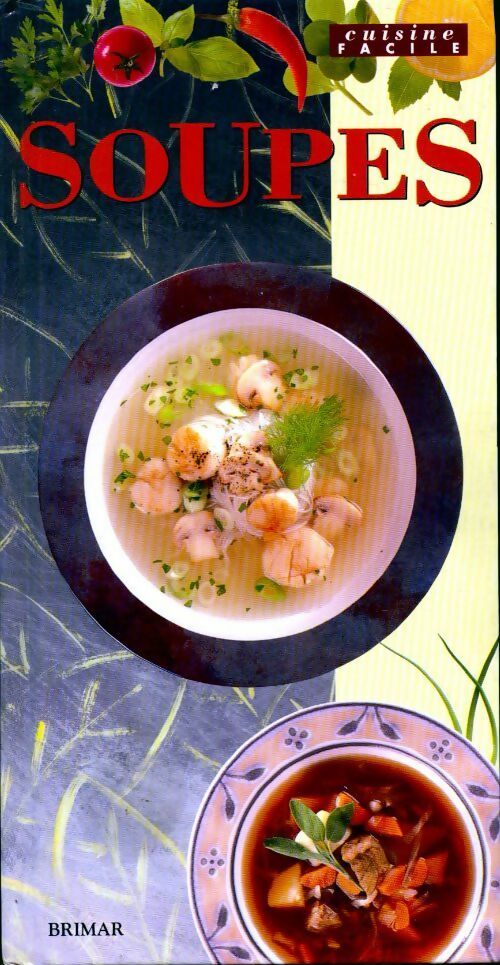 Livrenpoche : Soupes - Angela Rahaniotis - Livre