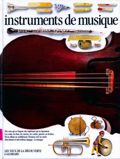 Instruments de musique - Neil Ardley -  Les yeux de la découverte - Livre