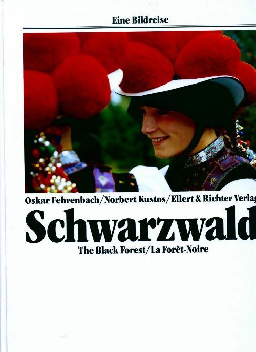 Livrenpoche : Schwarzwald. La Forêt-Noire - Norbert Kustos - Livre