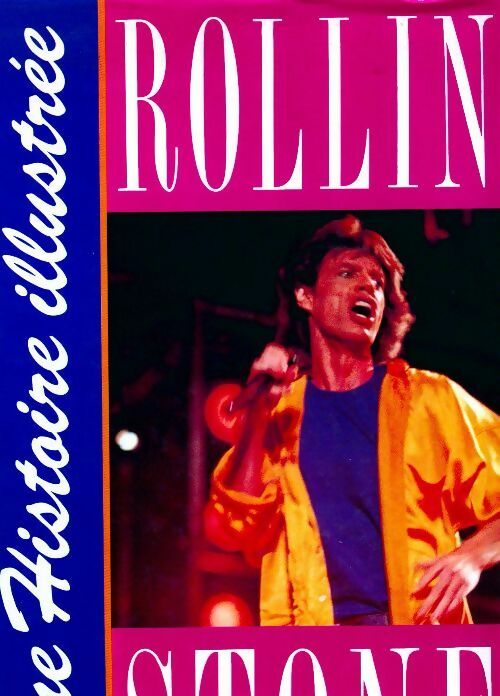Livrenpoche : Les Rolling Stones. Une histoire illustrée - Marie Cahill - Livre