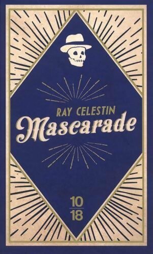 Livrenpoche : Mascarade - Ray Celestin - Livre